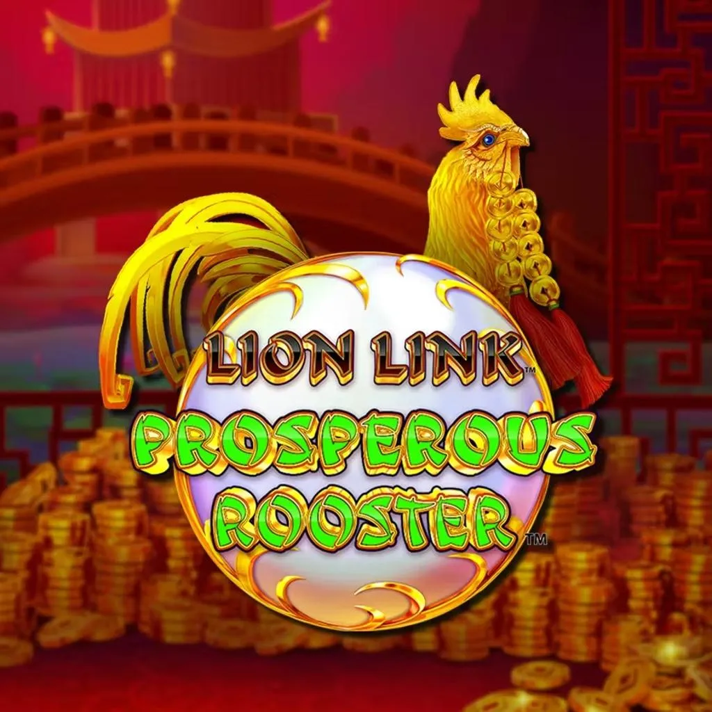 Lion Link Prosperous Rooster